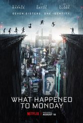 What Happened to Monday (2017)