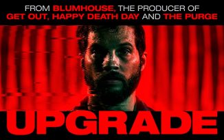 New trailer for Leigh Whannell’s "Upgrade"