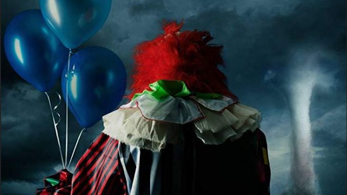 Trailer: Hold your balloons, "Clownado" is on its way