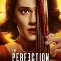 The Perfection (2019)