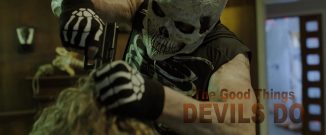 Another Halloween night batteling the evilness in "The Good Things Devils Do"