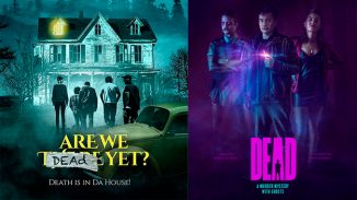 Laughs and frights. Check out horror comedies "Dead" and "Are We Dead Yet"