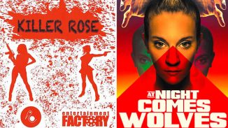 Girls try to survive in horror-thrillers "Cold Blooded Killers" and "At Night Comes Wolves"