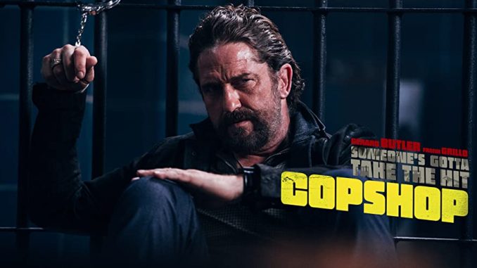 Gerard Butler and Frank Grillo star in frantic action thriller "Copshop"