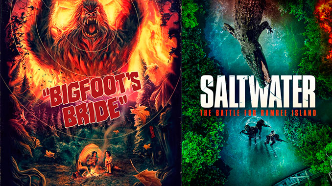 Monstrous creatures spread horror in "Bigfoot's Bride" and "Saltwater: The Battle for Ramree Island"