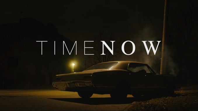 "Time Now": A young woman returns to her hometown and nothing is what it seems