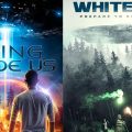 Visitors from outer space: Check out "The Thing Inside Us" and "White Sky"